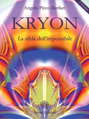 cover image of Kryon--La sfida dell'impossibile